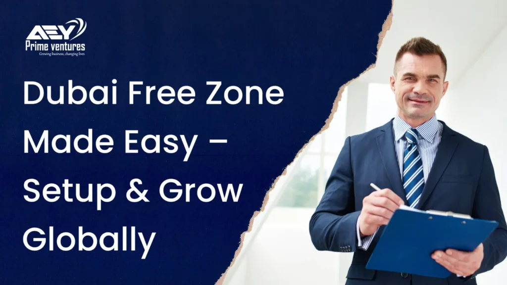 Dubai Free Zone Company Setup Guide